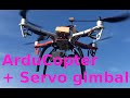 ArduCopter + Servo gimbal + AKASO v50x