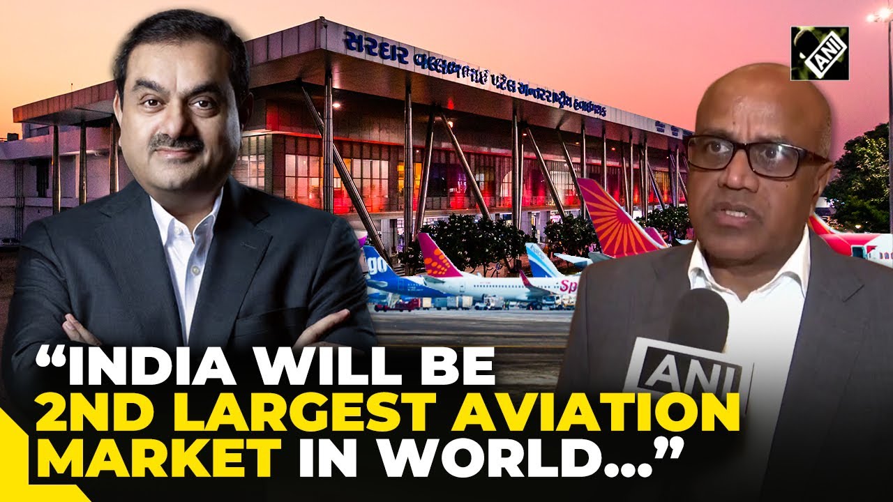 “Will be 2nd largest aviation market…” Adani Airports CEO Arun Bansal on India’s aviation growth