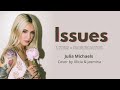 Issues - Julia Michaels| Cover by Alicia &amp; Jasmina | lyrics + pronunciation