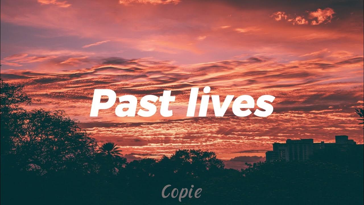 Sapientdream PAST LIVES (Lyrics) [1 Hour] YouTube