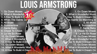 Louis Armstrong The Best Music Of All Time ▶️ Full Album ▶️ Top 10 Hits Collection