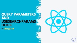 Query parameters and useSearchParams hook (in Hindi)