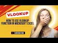 🔥HOW TO USE VLOOKUP FUNCTION IN MICROSOFT EXCEL