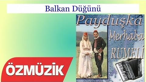 Balkan Düğünü - Payduşka (Official Video)