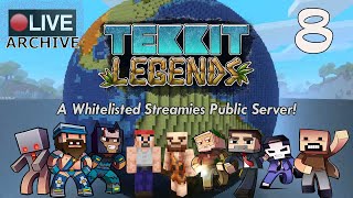 TEKKIT LEGENDS 1.1.1 | Playing with YOU, LIVE! |  -8- (LIVE ARCHIVE)