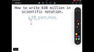 Write 638 Million In Scientific Notation