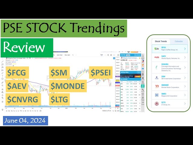PSE Stock Trendings Review: June 04, 2024 class=