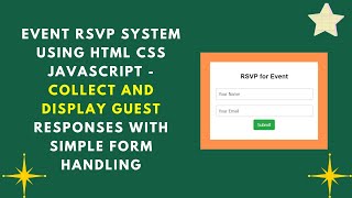 Event RSVP System with HTML, CSS, and JavaScript | Step-by-Step Guide 📅✨