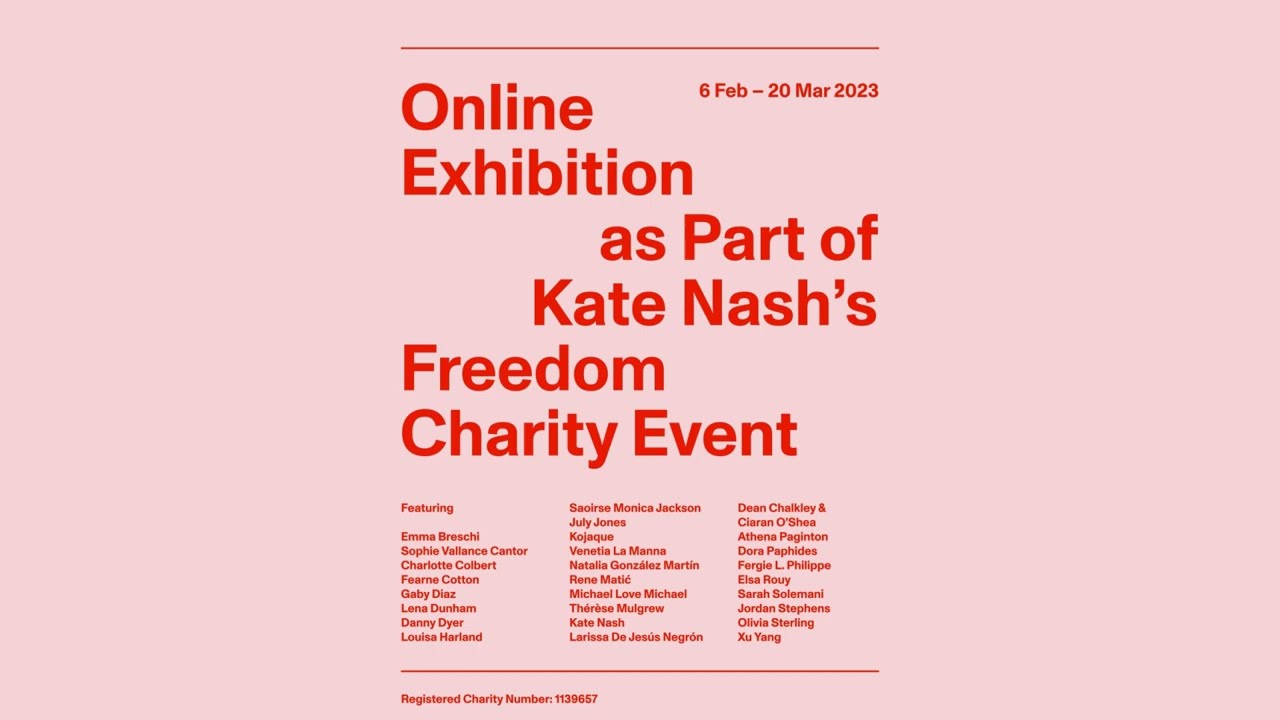 Freedom Charity x Kate Nash - Online Exhibition