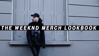 THE WEEKND MERCH LOOKBOOK SPRING 2017 | Luke Franks