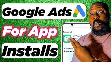 Google ads tutorial for beginners (Run Google Ads For App Installs On Phone)