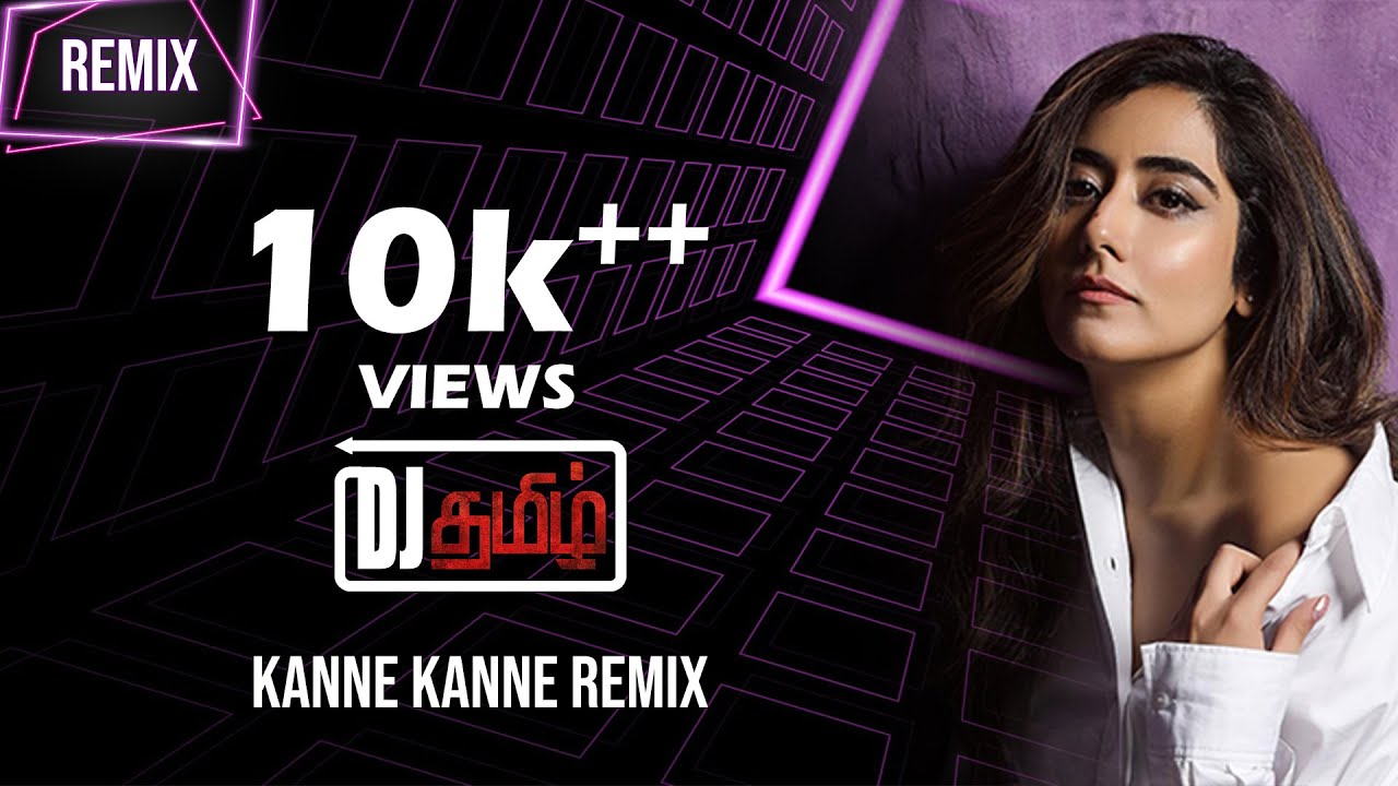 7Up Kanne Kanne Song Remix | DeeJay Tamizh