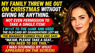 My Parents Kicked Me Out on Christmas With Nothing—Grandpa's Forgotten Bank Card Changed Everything.