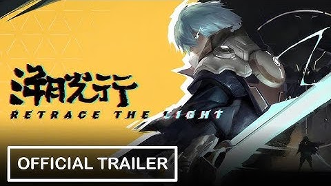 Retrace the Light | Official Gameplay Trailer