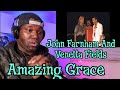 John Farnham and Venetta Fields | Amazing Grace | Reaction