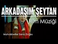 Arkadaşım Şeytan Film Müziği (1988) | M.F.Ö - Muhabbetler Sana Doğru | (M.F.Ö, Ali Poyrazoğlu)