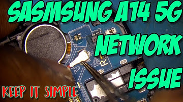 Samsung A14 5G No Network Solution