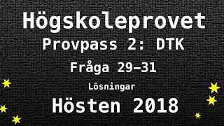 Högskoleprovet 2018 Hösten Lösningar Pass 2 DTK del 1