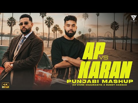 Karan Aujla X Ap Dhillon : Punjabi Mashup | Low Fade X OLD Money X Sifar Safar X STFU | Sunny Hassan