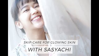 Skip Care For Glowing Skin With Sasyachi