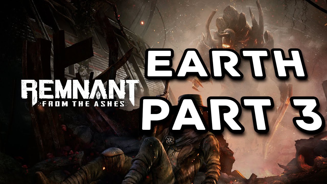Remant: From The Ashes - Earth, Part 3 (Replay) - YouTube