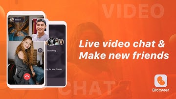 Best random girls live video chat app|Online datin|Bloomer