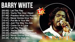 Barry White Greatest Hits ~ Top 100 Artists To Listen in 2022 & 2023