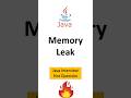 Memory Leak #java #javainterviewquestions #javatutorial #javatutorialforbeginners #javaprogramming