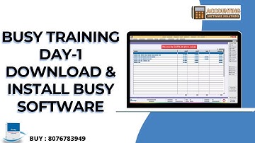 Busy Training Day-1 How to Download and Install Busy Software Step by Step Hindi Buy Busy 8076783949