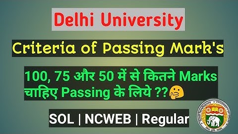 Delhi University Passing Criteria Mark