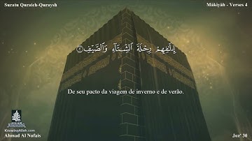 106 سورة قريش مترجمة للغة البرتغالية - Suratu Quraich بصوت الشيخ أحمد النفيس