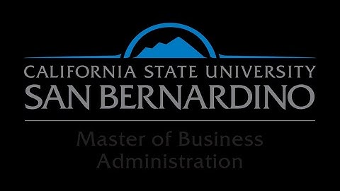 Master of Business Administration (2020 CSUSB Graduate Program Expo)