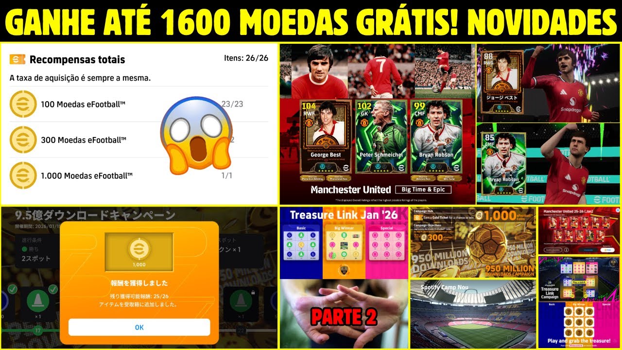 🚨 GANHE ATÉ 1600 MOEDAS GRÁTIS 😱 NOVA CAMPANHA 950 MILHÕES | eFOOTBALL 2026