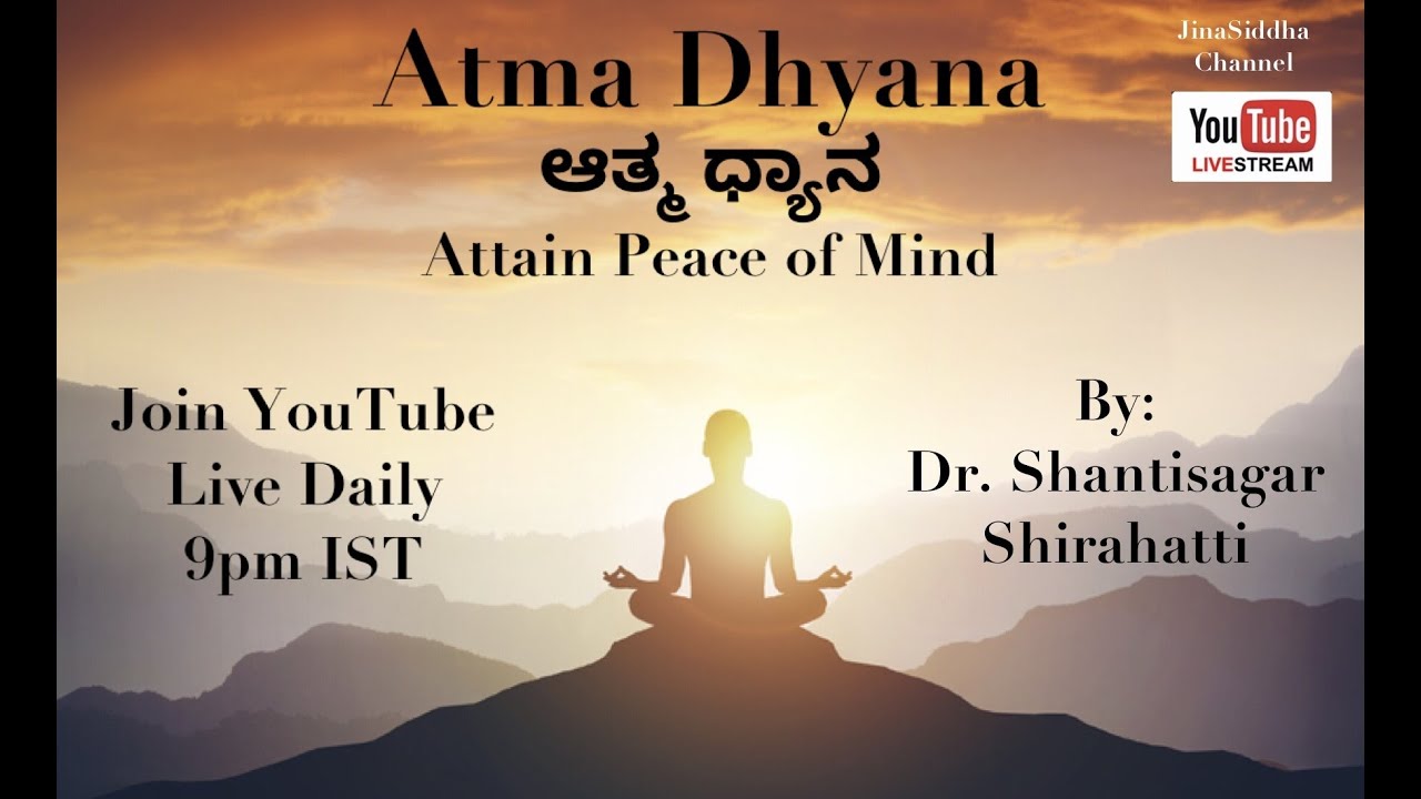 Atma Dhyana Live Training with Calming music 9 9.30pm IST Daily