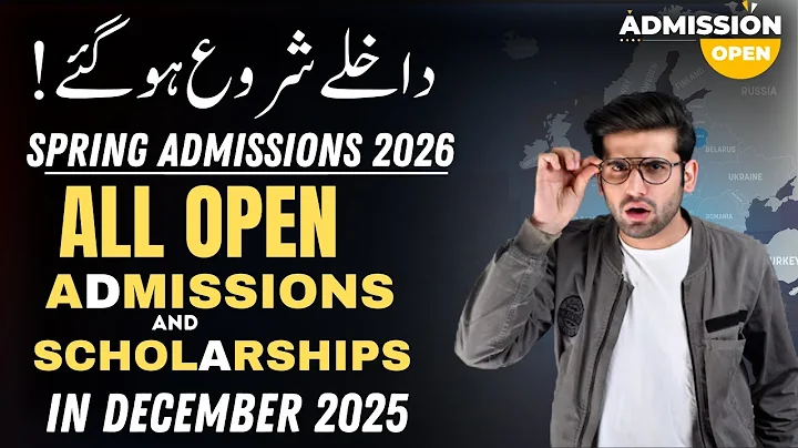 Spring Admissions 2026 are open Now | All Open Admissions & Scholarships in December