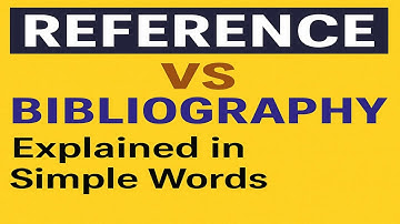 Reference vs Bibliography | Must-Know for Thesis & Projects