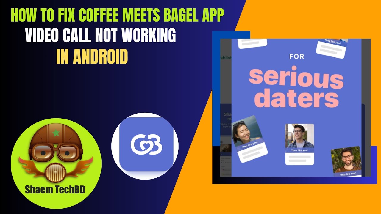 How to Fix Coffee Meets Bagel App Video Call Not Working in Android