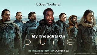 Dune Kinda Sucks (Review)