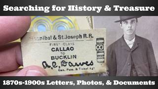 Searching Old Papers for History &amp; Treasure - Looking at 1870s-1900s Letters, Photos, &amp; Documents