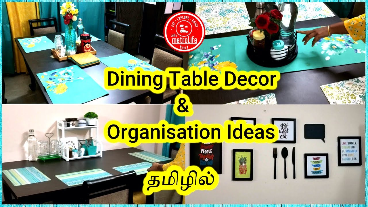 Dining Table Decoration And Organising Ideas in Tamil | Dining Table ...