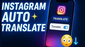 How to Use Auto Translate Feature in Instagram?