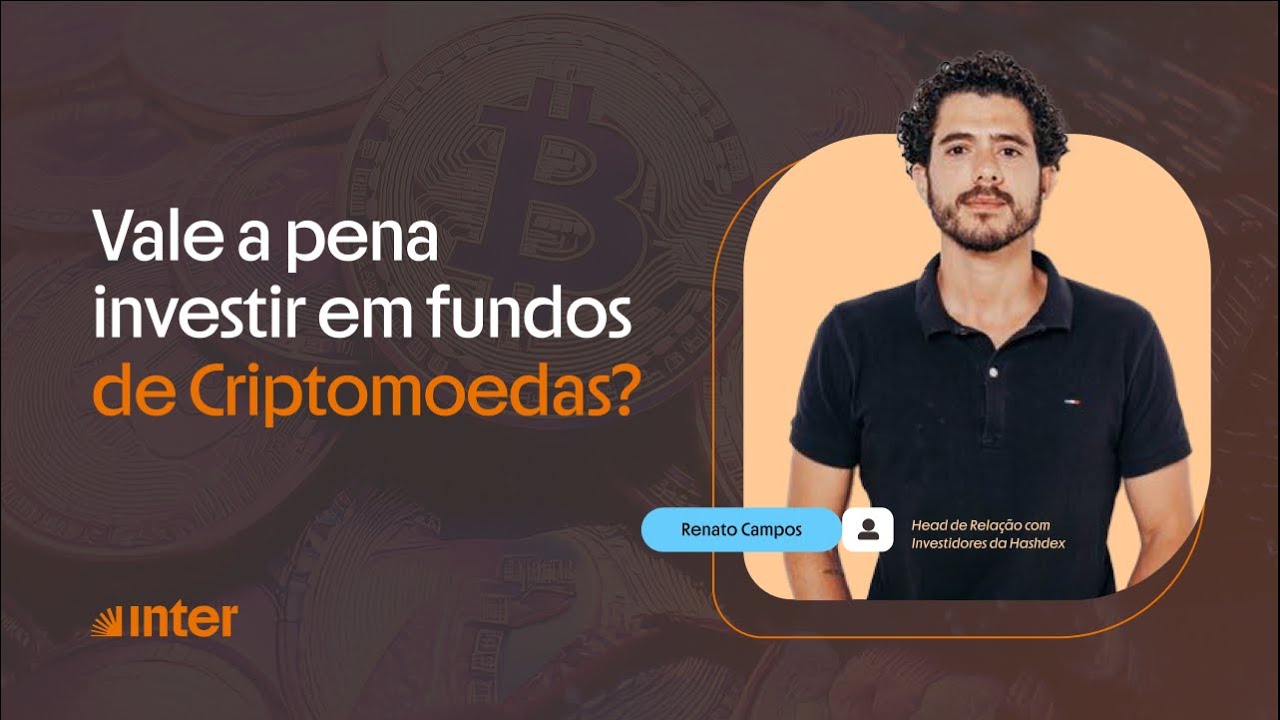 Vale a pena investir em Fundos de Cripto? Aprenda a investir com Mônica  Saccarelli e Renato Campos.
