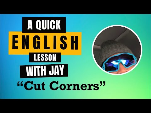 Learn English Idioms Phrases - “Jump the Gun" and "Cut Corners"