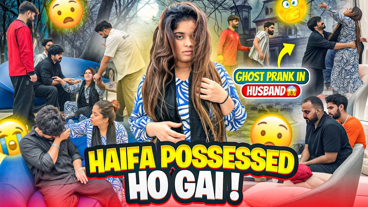 Haifa Bani Bhoot 😱| Ghost Prank On Qashif | Haifa & Qashif Vlog