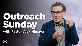 Outreach Sunday at BattleCreek Church with Alex Himaya