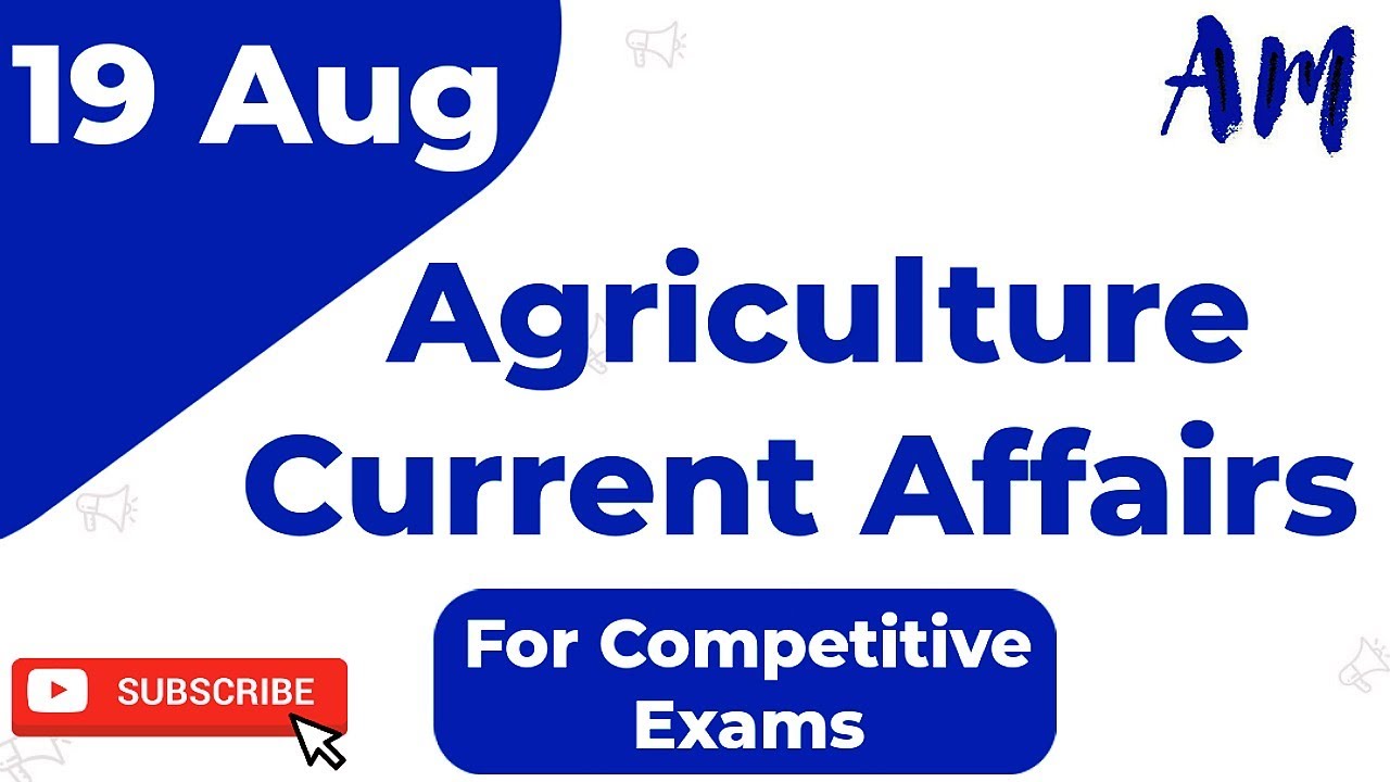 19 Aug 2020 || Agriculture Current Affair's  || NABARD/RRB/AFO/SBI || Most Important for Exams