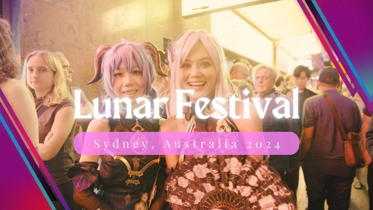 2024 Lunar New Year Festival Highlights: A Spectacular Celebration in Sydney!