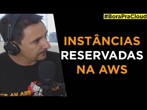 Vídeo: Como funcionam as instâncias reservadas da AWS?