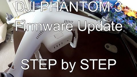 DJI Phantom 3 Professional Firmware Update - How to step by step process