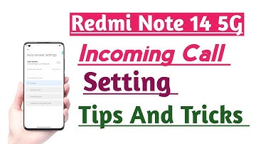 Redmi Note 14 5G How to Use incoming Call Settings | incoming Call Setting kaise ON Kare